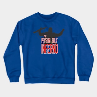 Persian Gulf Inferno (The) Crewneck Sweatshirt